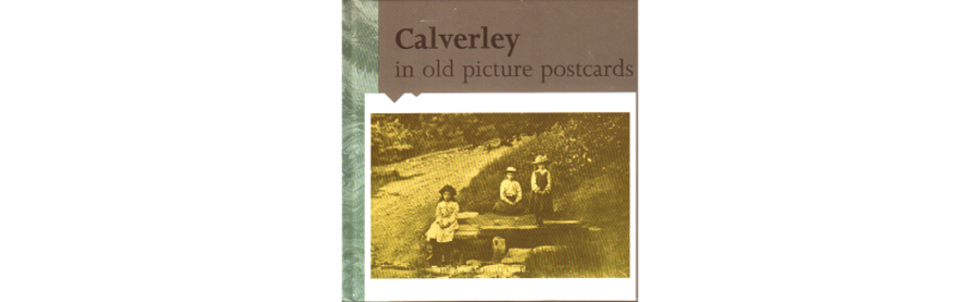 Calverley in old picture postcards by Pudsey Civic Society