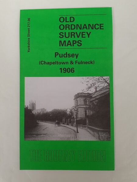 Pudsey (Chapletown & fulneck) 1906